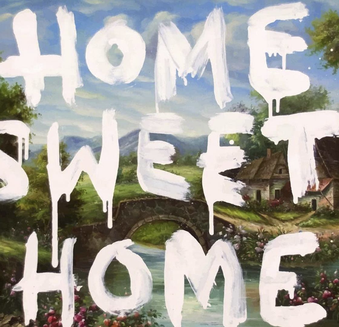 Home Sweet Home